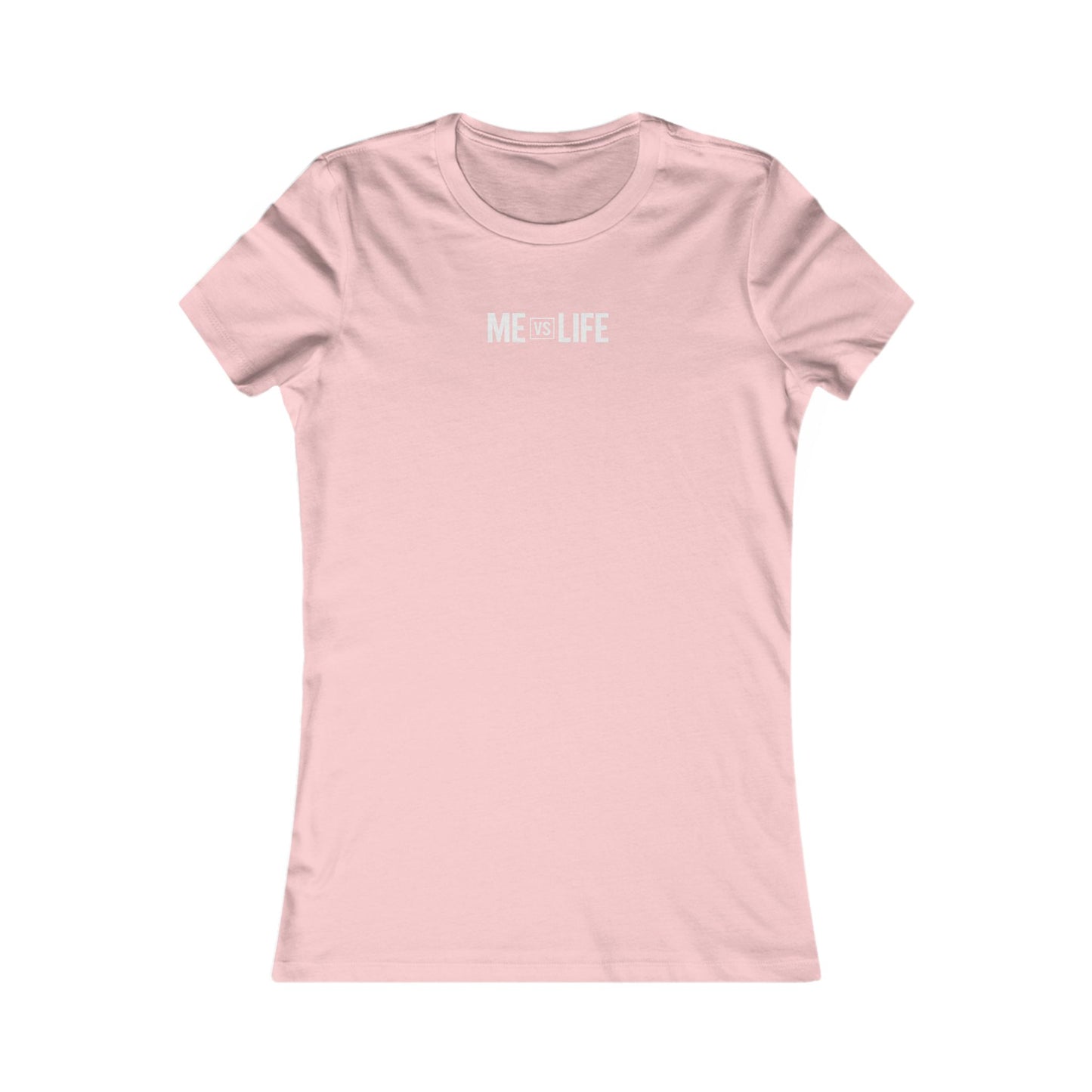 🔥 Women's Core T (Me Vs Life)