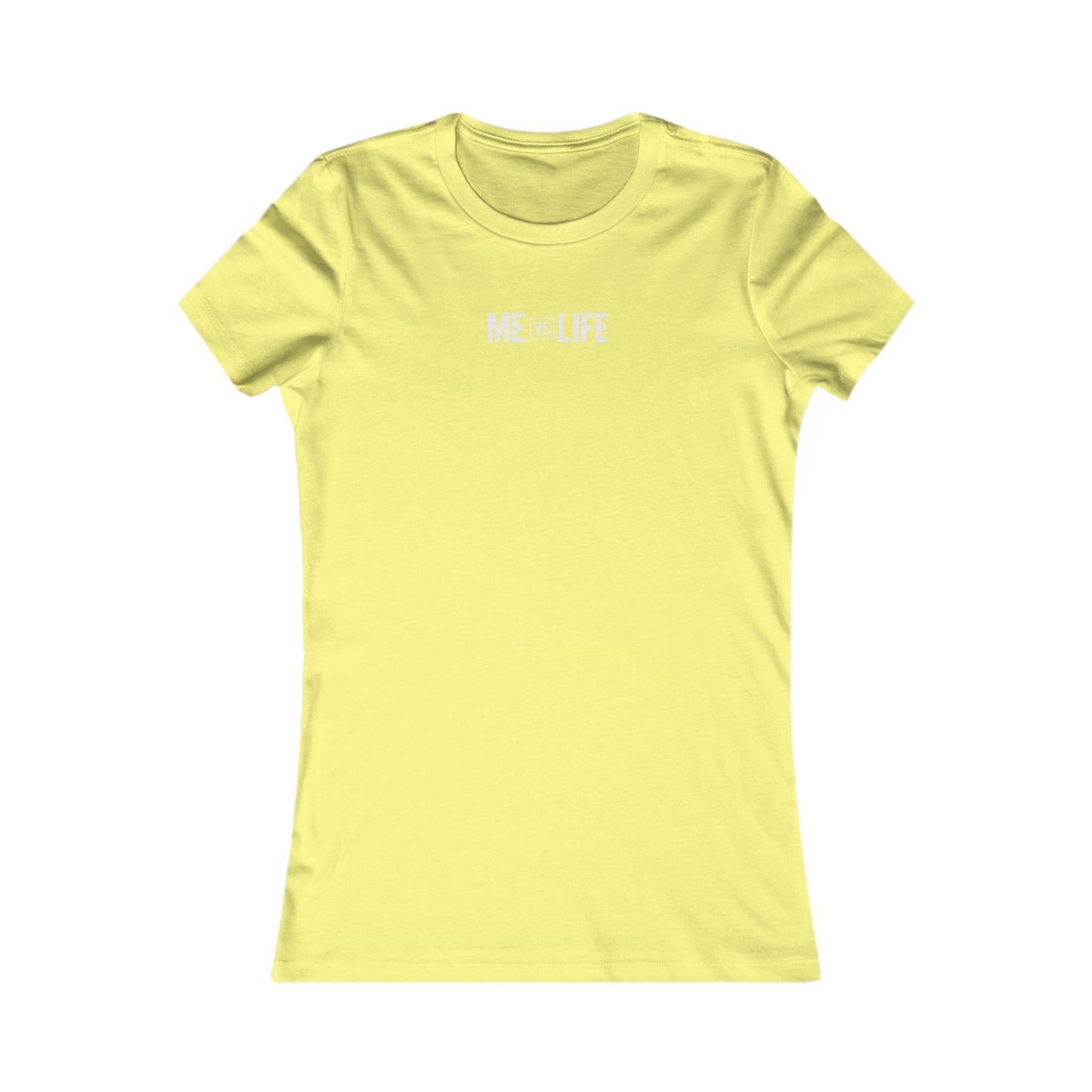 🔥 Women's Core T (Me Vs Life)