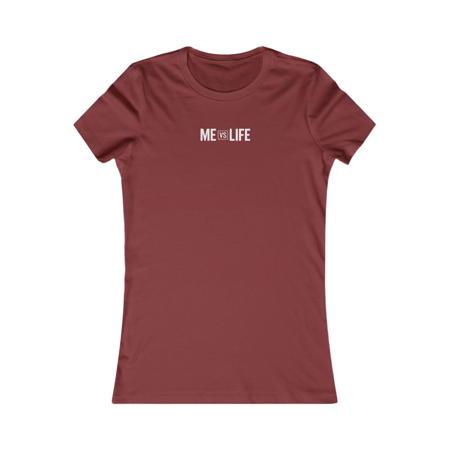 🔥 Women's Core T (Me Vs Life)