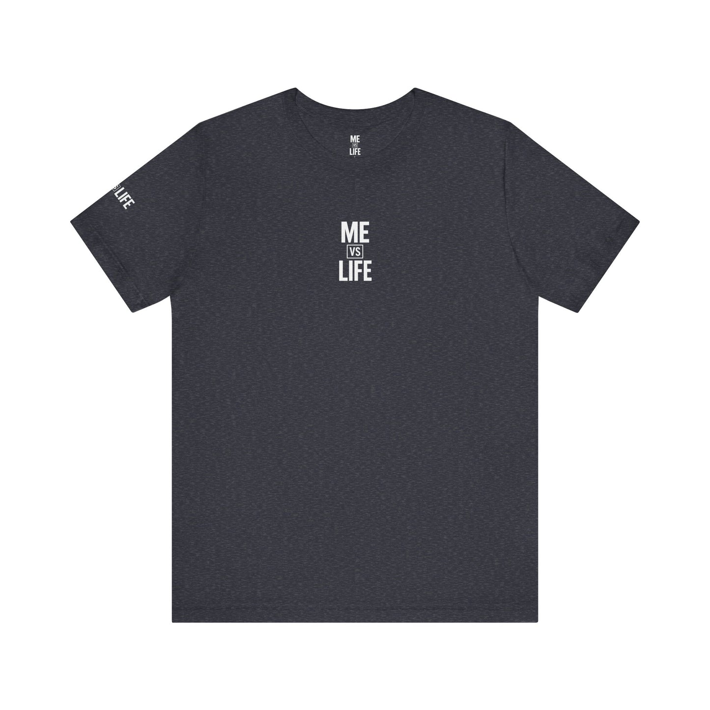 Men's Core T (Me Vs Life)