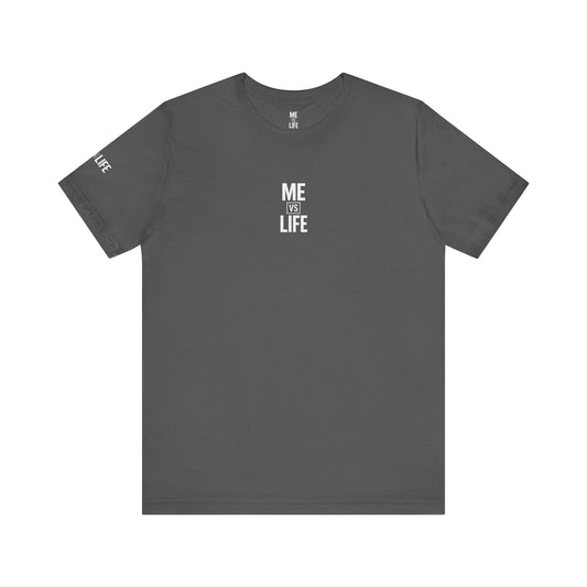 Men's Core T (Me Vs Life)